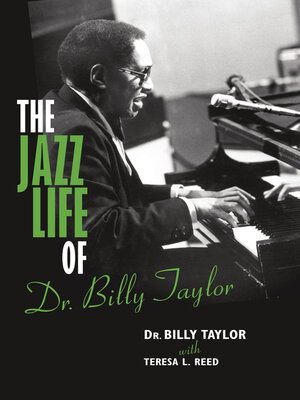 cover image of The Jazz Life of Dr. Billy Taylor